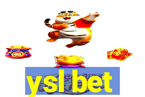 ysl bet